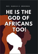 He is God of Africans Too cover